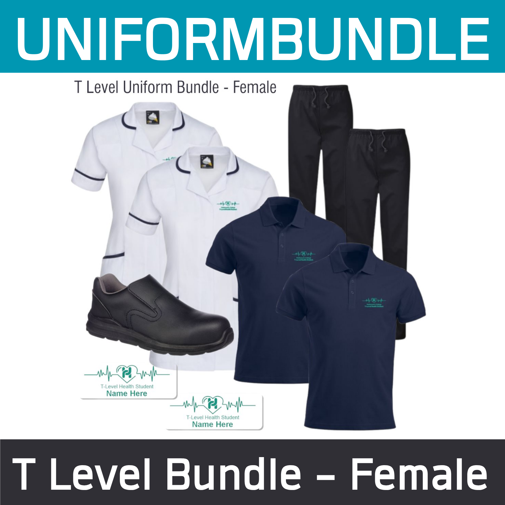 Health & Social Care T Level Uniform Bundle - 2 Scrub Trousers, 2 Tunics, 2 Navy Polos, 1 Pair Shoes and 2 name badges